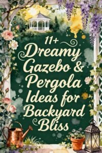 Read more about the article 11+ Dreamy Gazebo & Pergola Design Ideas for Backyard Bliss