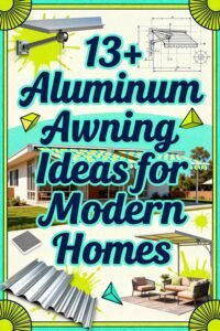 Read more about the article 13+ Aluminum Awning Ideas for Modern Homes