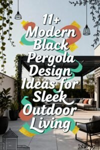 Read more about the article 11+ Modern Black Pergola Design Ideas for Sleek Outdoor Living
